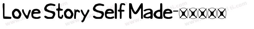 Love Story Self Made字体转换